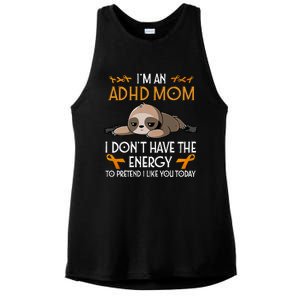 IM An Adhd Mom Awareness Orange Ribbon Sloth Adhd Warrior Ladies PosiCharge Tri-Blend Wicking Tank