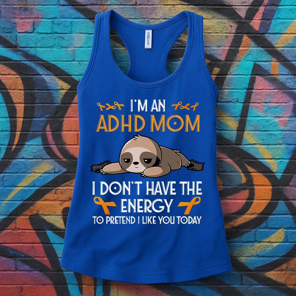IM An Adhd Mom Awareness Orange Ribbon Sloth Adhd Warrior Womens Tank Top