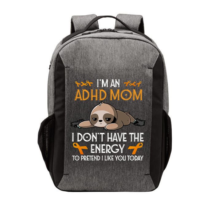 IM An Adhd Mom Awareness Orange Ribbon Sloth Adhd Warrior Vector Backpack
