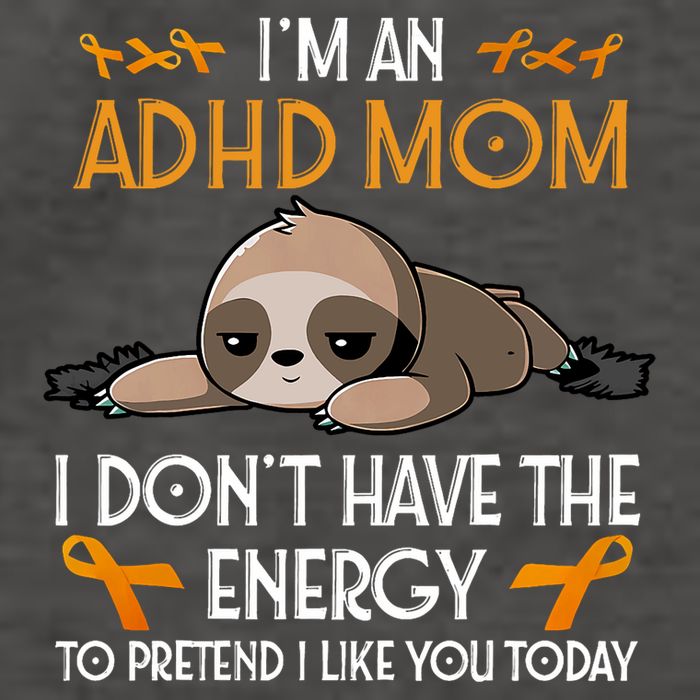 IM An Adhd Mom Awareness Orange Ribbon Sloth Adhd Warrior Vector Backpack
