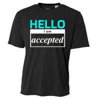 I Am Accepted Cooling Performance Crew T-Shirt