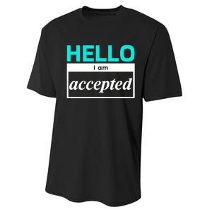 I Am Accepted Performance Sprint T-Shirt