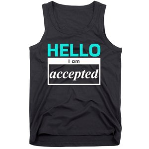 I Am Accepted Tank Top