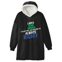 I Am A Game Runner To Save Time IM Always Right Gift Hooded Wearable Blanket