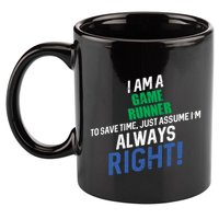 I Am A Game Runner To Save Time IM Always Right Gift 11oz C Handle Ceramic Mug