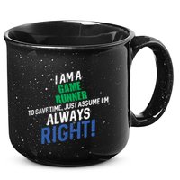 I Am A Game Runner To Save Time IM Always Right Gift 15oz Campfire Ceramic Mug