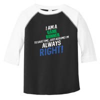 I Am A Game Runner To Save Time IM Always Right Gift Toddler Fine Jersey T-Shirt