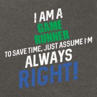I Am A Game Runner To Save Time IM Always Right Gift Cotton Canvas Backpack