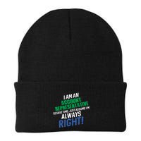 I Am An Account Representative To Save Time IM Always Right Gift Beanie