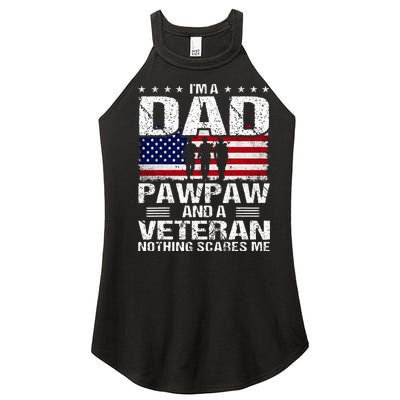 I Am A Dad A Pawpaw And A Veteran Women’s Perfect Tri Rocker Tank