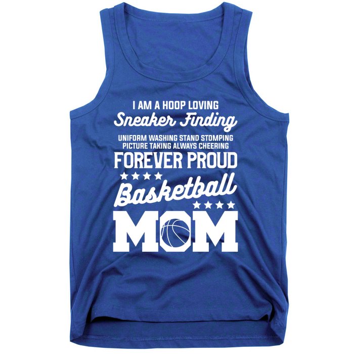 I Am A Hoop Loving Sneaker Finding Basketball Mom Mother Gift Tank Top