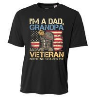 I Am A Dad Grandpa And A Veteran Nothing Scares Me Cooling Performance Crew T-Shirt