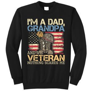 I Am A Dad Grandpa And A Veteran Nothing Scares Me Sweatshirt