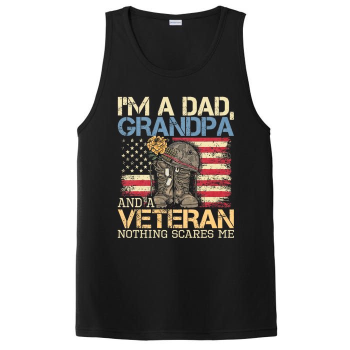 I Am A Dad Grandpa And A Veteran Nothing Scares Me PosiCharge Competitor Tank