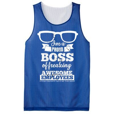 I Am A Proud Boss Of Freaking Awesome Employees Funny Gift Mesh Reversible Basketball Jersey Tank