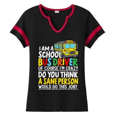 I Am A School Bus Driver Student Delivery Specialist Ladies Halftime Notch Neck Tee