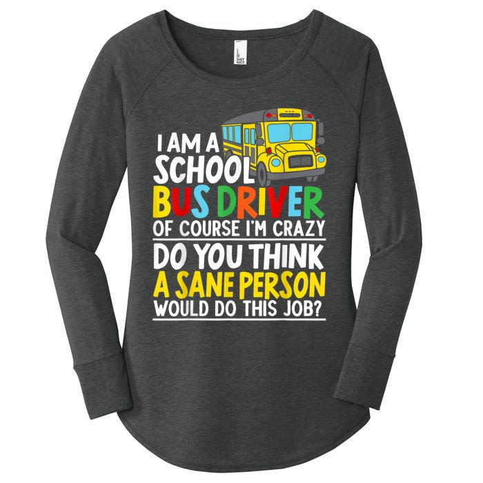 I Am A School Bus Driver Student Delivery Specialist Women's Perfect Tri Tunic Long Sleeve Shirt