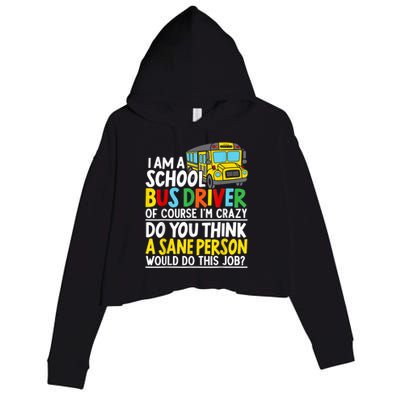 I Am A School Bus Driver Student Delivery Specialist Crop Fleece Hoodie