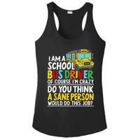 I Am A School Bus Driver Student Delivery Specialist Ladies PosiCharge Competitor Racerback Tank