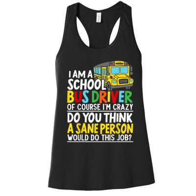 I Am A School Bus Driver Student Delivery Specialist Women's Racerback Tank