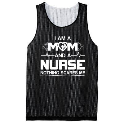 I Am A Mom And A Nurse Nothing Scares Me Funny Nurse Mesh Reversible Basketball Jersey Tank