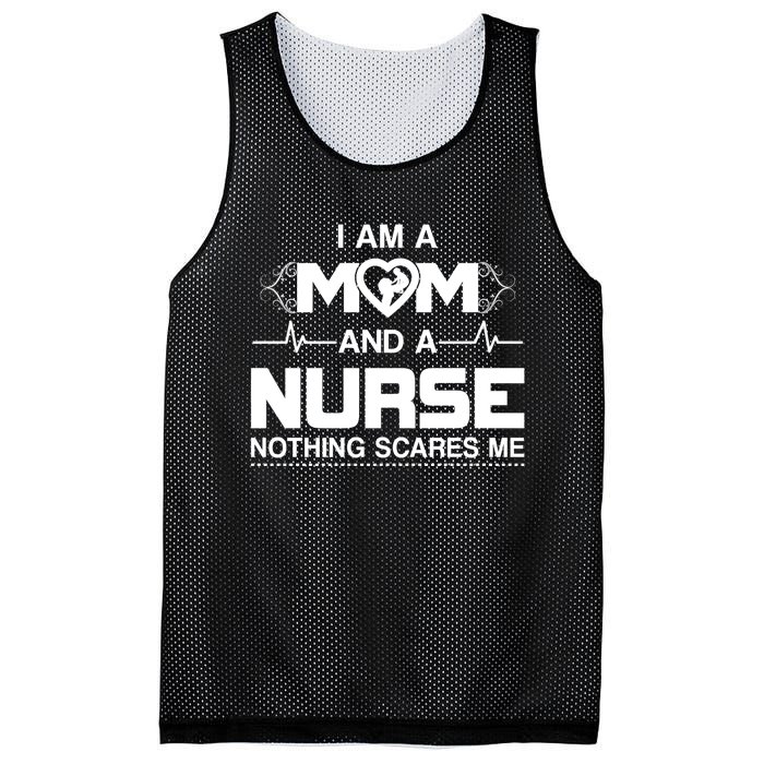 I Am A Mom And A Nurse Nothing Scares Me Funny Nurse Mesh Reversible Basketball Jersey Tank