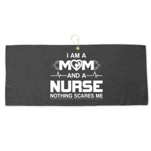 I Am A Mom And A Nurse Nothing Scares Me Funny Nurse Large Microfiber Waffle Golf Towel