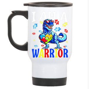 I Am A Warrior Autism Family Dinosaur Autism Awareness Cute Gift Stainless Steel Travel Mug