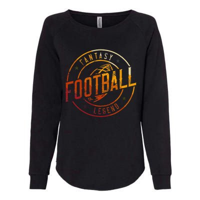 I Am A Fantasy Football Legend Retro Fantasy Football Womens California Wash Sweatshirt