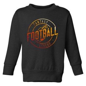 I Am A Fantasy Football Legend Retro Fantasy Football Toddler Sweatshirt