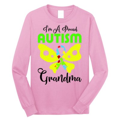I Am A Proud Autism Grandma Long Sleeve Shirt