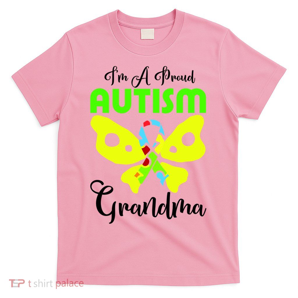 I Am A Proud Autism Grandma T-Shirt