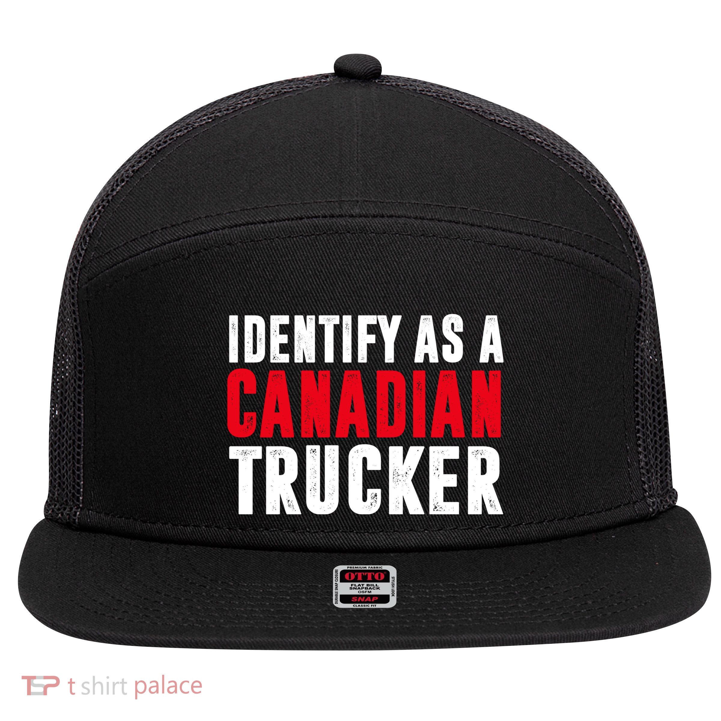 Identify As A Canadian Trucker 7 Panel Mesh Trucker Snapback Hat