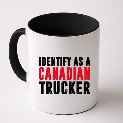 Identify As A Canadian Trucker Mug