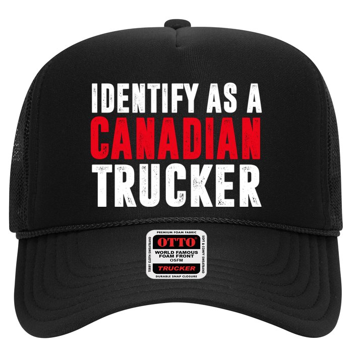 Identify As A Canadian Trucker Trucker Hat