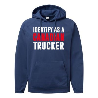 Identify As A Canadian Trucker Performance Fleece Hoodie