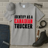 Identify As A Canadian Trucker Tall T-Shirt