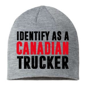 Identify As A Canadian Trucker Sustainable Beanie