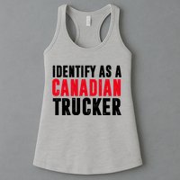 Identify As A Canadian Trucker Womens Tank Top