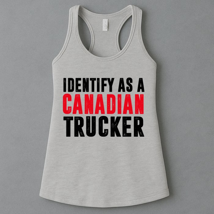 Identify As A Canadian Trucker Womens Tank Top
