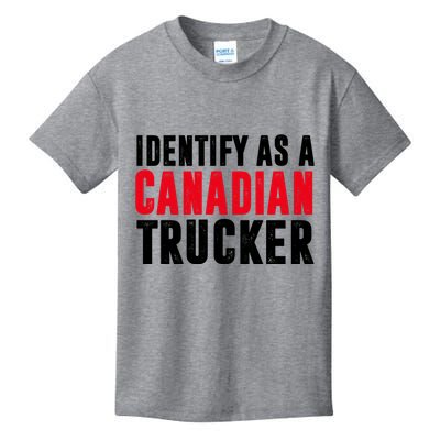 Identify As A Canadian Trucker Kids T-Shirt