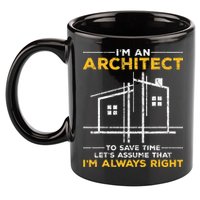 Im An Architect Architecture Funny Architect 11oz C Handle Ceramic Mug
