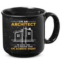 Im An Architect Architecture Funny Architect 15oz Campfire Ceramic Mug