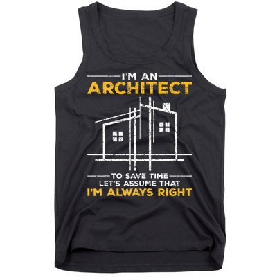 Im An Architect Architecture Funny Architect Tank Top