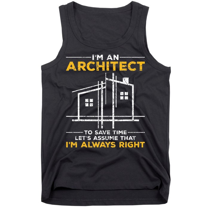 Im An Architect Architecture Funny Architect Tank Top