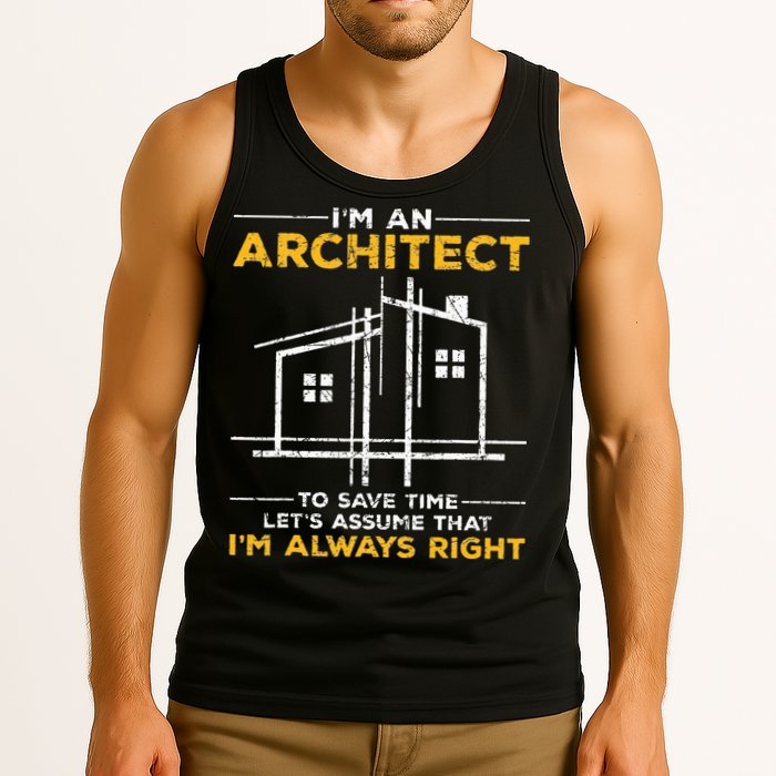 Im An Architect Architecture Funny Architect Tank Top