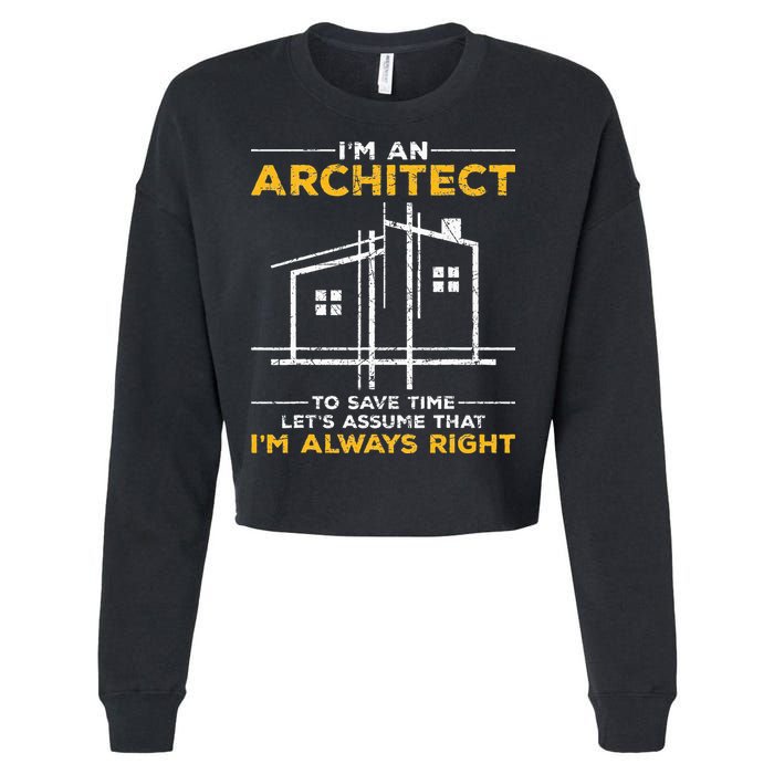 Im An Architect Architecture Funny Architect Cropped Pullover Crew