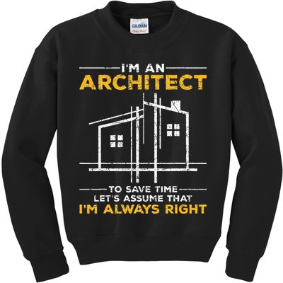 Im An Architect Architecture Funny Architect Kids Sweatshirt