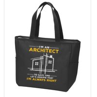 Im An Architect Architecture Funny Architect Zip Tote Bag