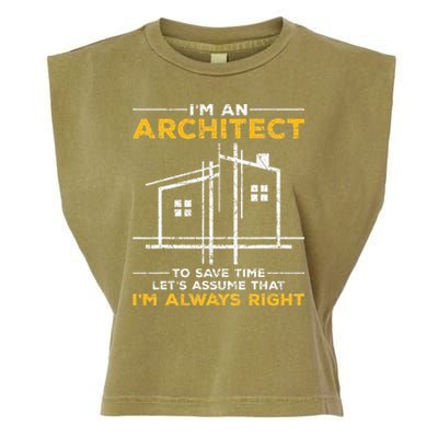 Im An Architect Architecture Funny Architect Garment-Dyed Women's Muscle Tee